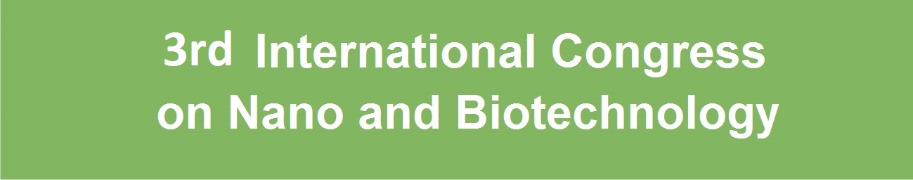 3rd International Congress on Nano and Biotechnology